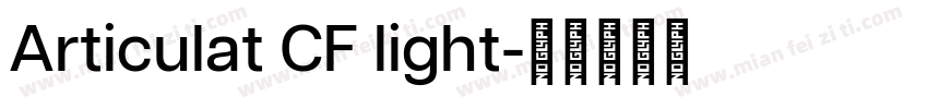 Articulat CF light字体转换